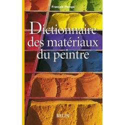 Ce <STRONG>Dictionnaire des matériaux du peintre</STRONG> est écrit par <STRONG>François Perego</STRONG>. Il compte plus de 500 