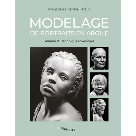 Ce livre <STRONG>Modelage de portraits en argile</STRONG> est écrit par <STRONG>Philippe &amp; Charisse Faraut</STRONG>. On y ex