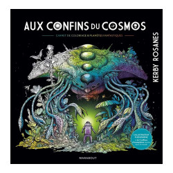 Découvrez le carnet de coloriages « Aux confins du cosmos » sous l’édition Marabout, un livre de coloriage pour adulte parfait p