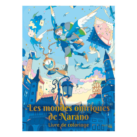 Découvrez le livre de coloriage Les Mondes Oniriques de Narano aux éditions Hachette, un carnet rempli d’illustrations à colorie