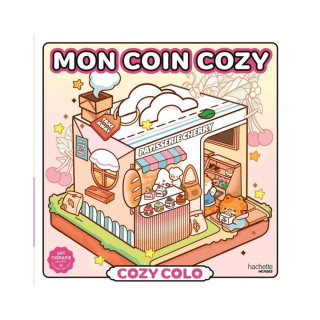 Découvrez Mon Coin Cozy de la collection Cozy Colo proposé par la maison d’édition Hachette, un carnet de coloriage pour enfant 